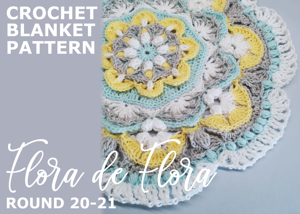 You are currently viewing Crochet Throw Blanket Flora de Flora / Round 20-21