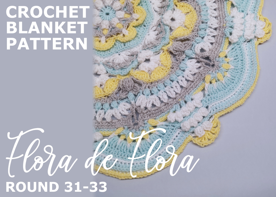 You are currently viewing Crochet Throw Blanket Flora de Flora / Round 31-33