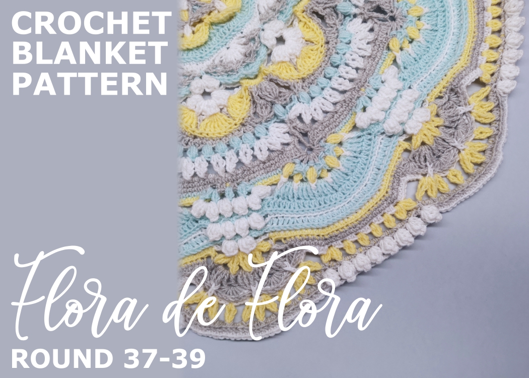 You are currently viewing Crochet Throw Blanket Flora de Flora / Round 37-39