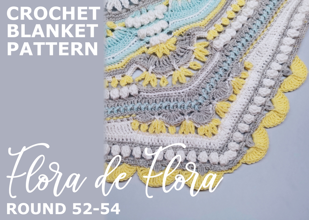 You are currently viewing Crochet Throw Blanket Flora de Flora / Round 52-54