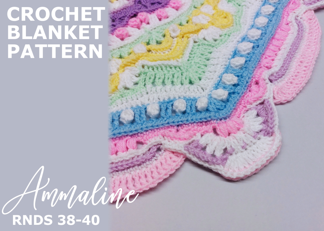 You are currently viewing Crochet Blanket Ammaline / Rounds 38-40