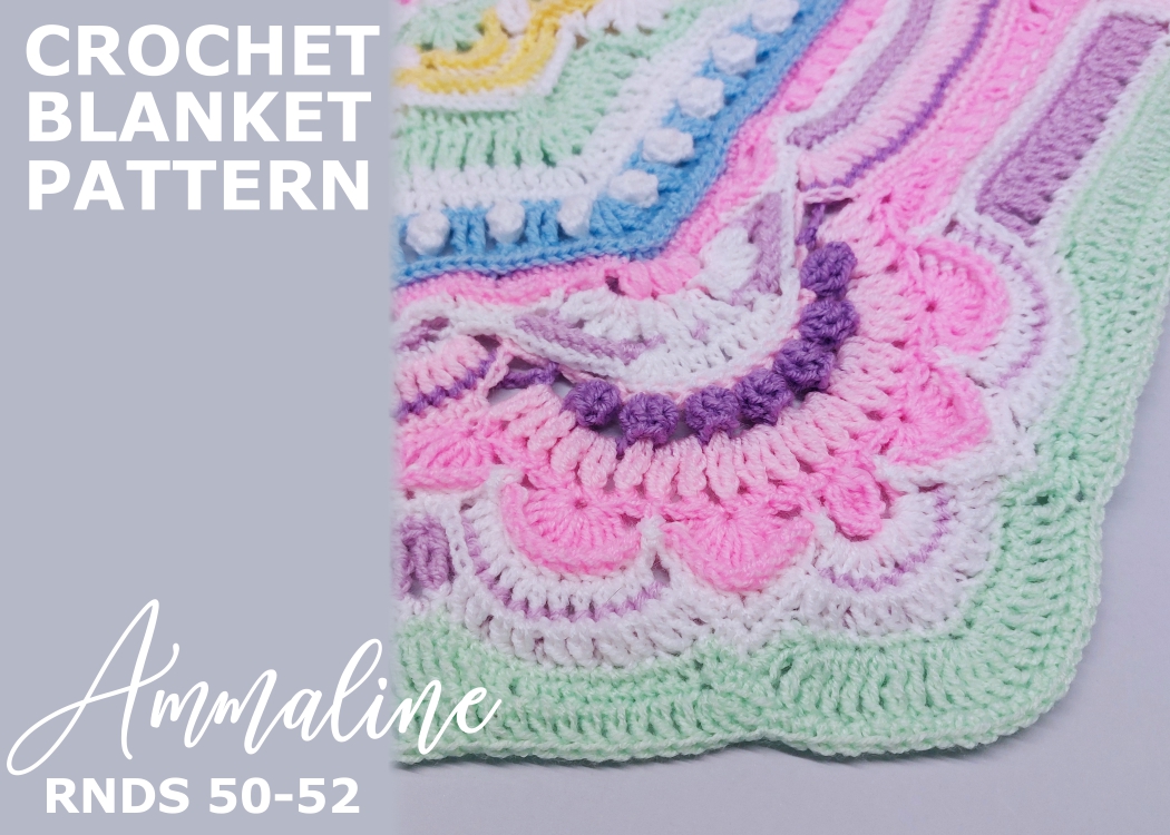 Read more about the article Crochet Blanket Ammaline / Rounds 50-52