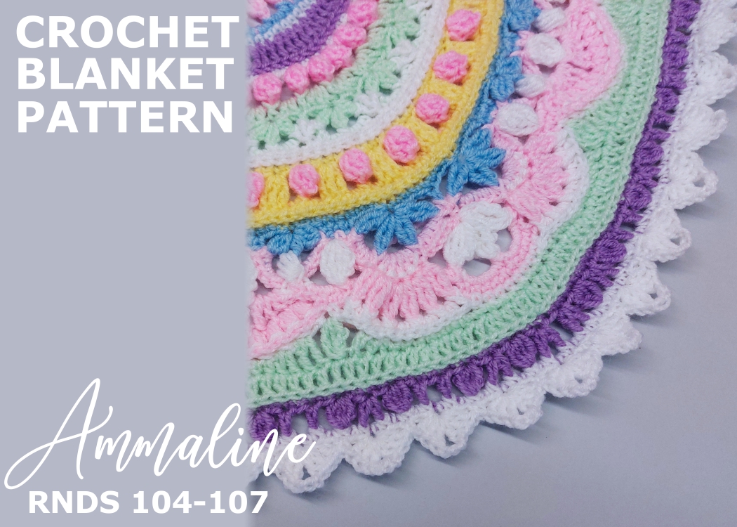 Read more about the article Crochet Blanket Ammaline / Rounds 104-107