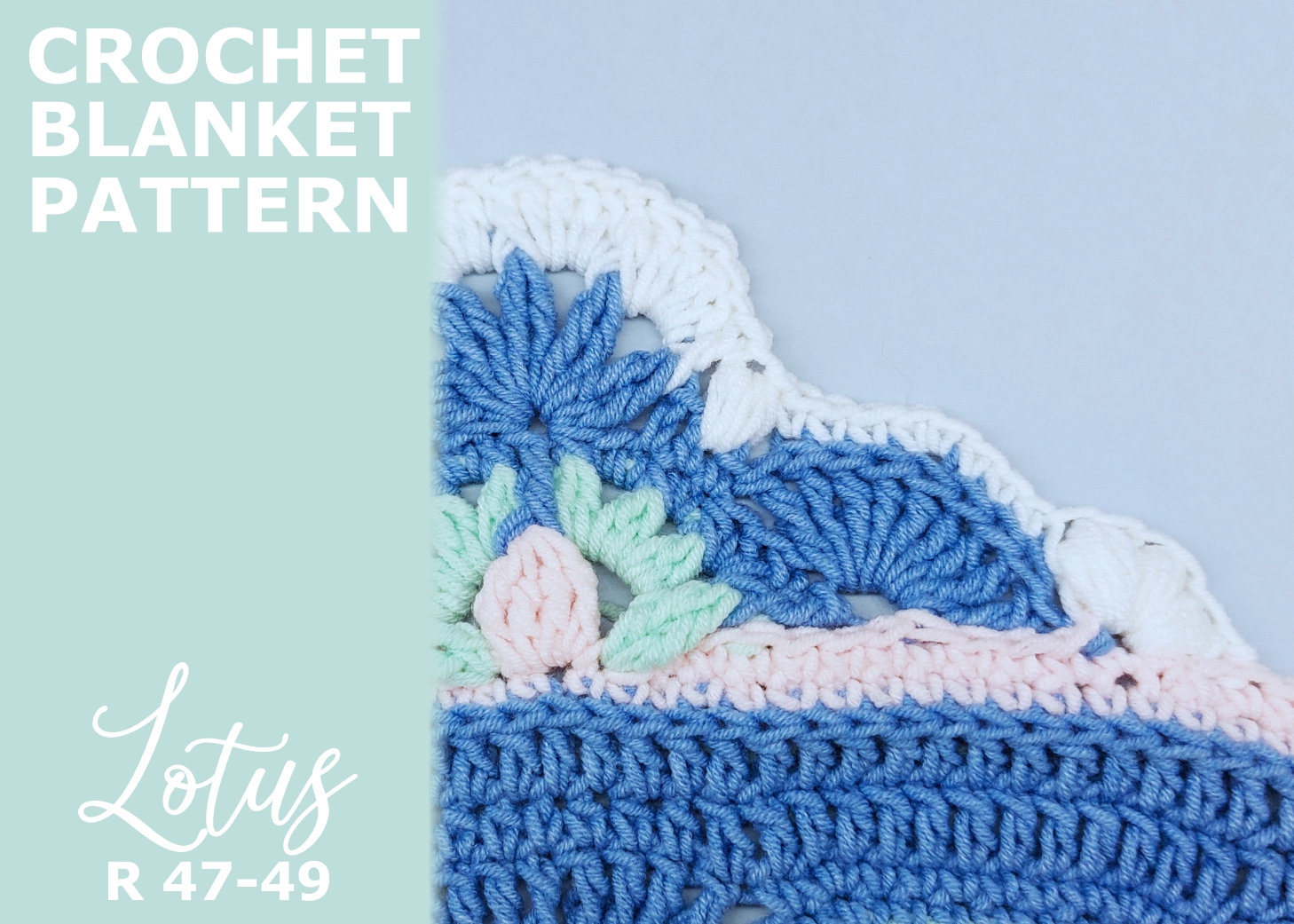 You are currently viewing Crochet Blanket Lotus / Rounds 47-49