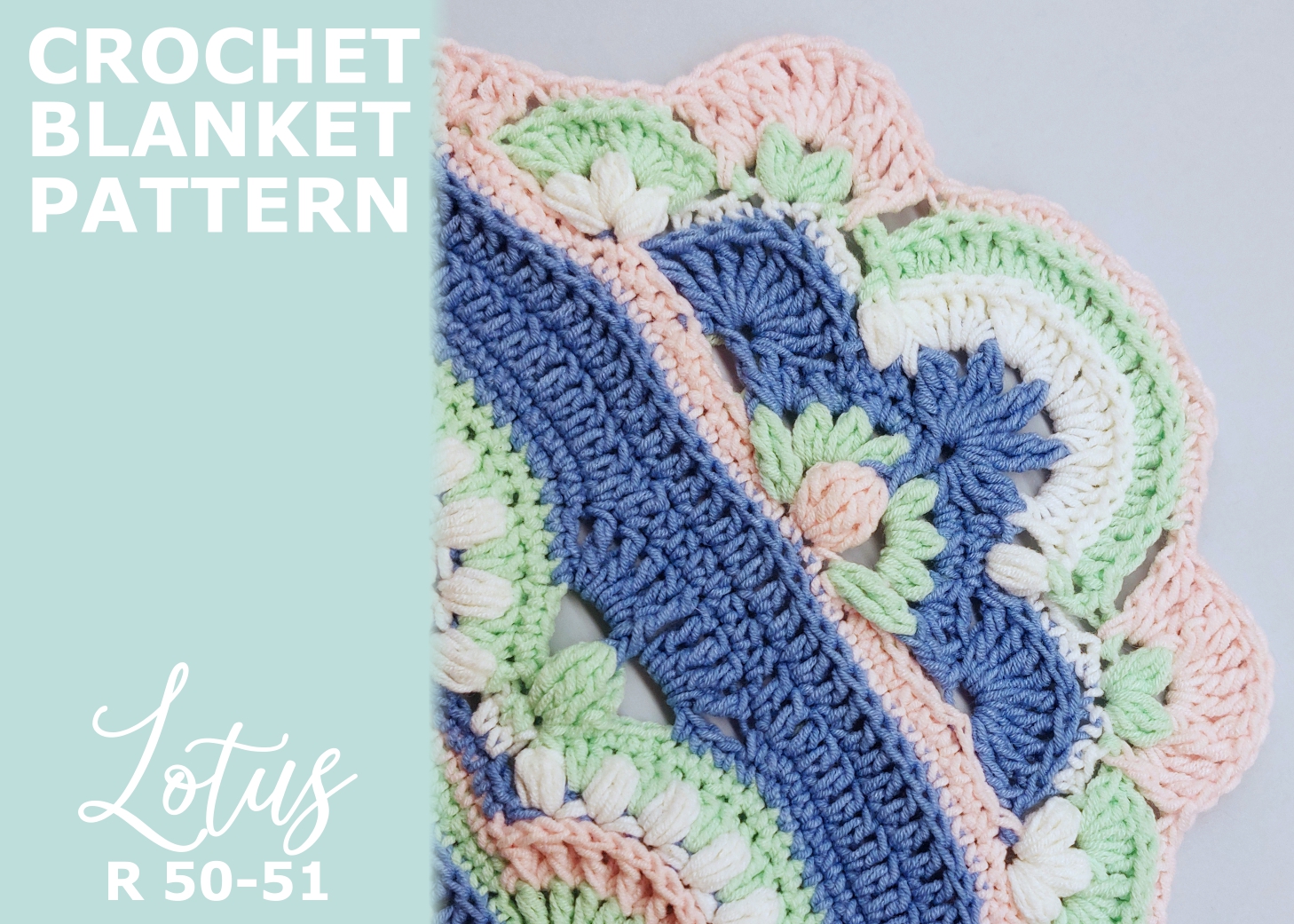 You are currently viewing Crochet Blanket Lotus / Rounds 50-51