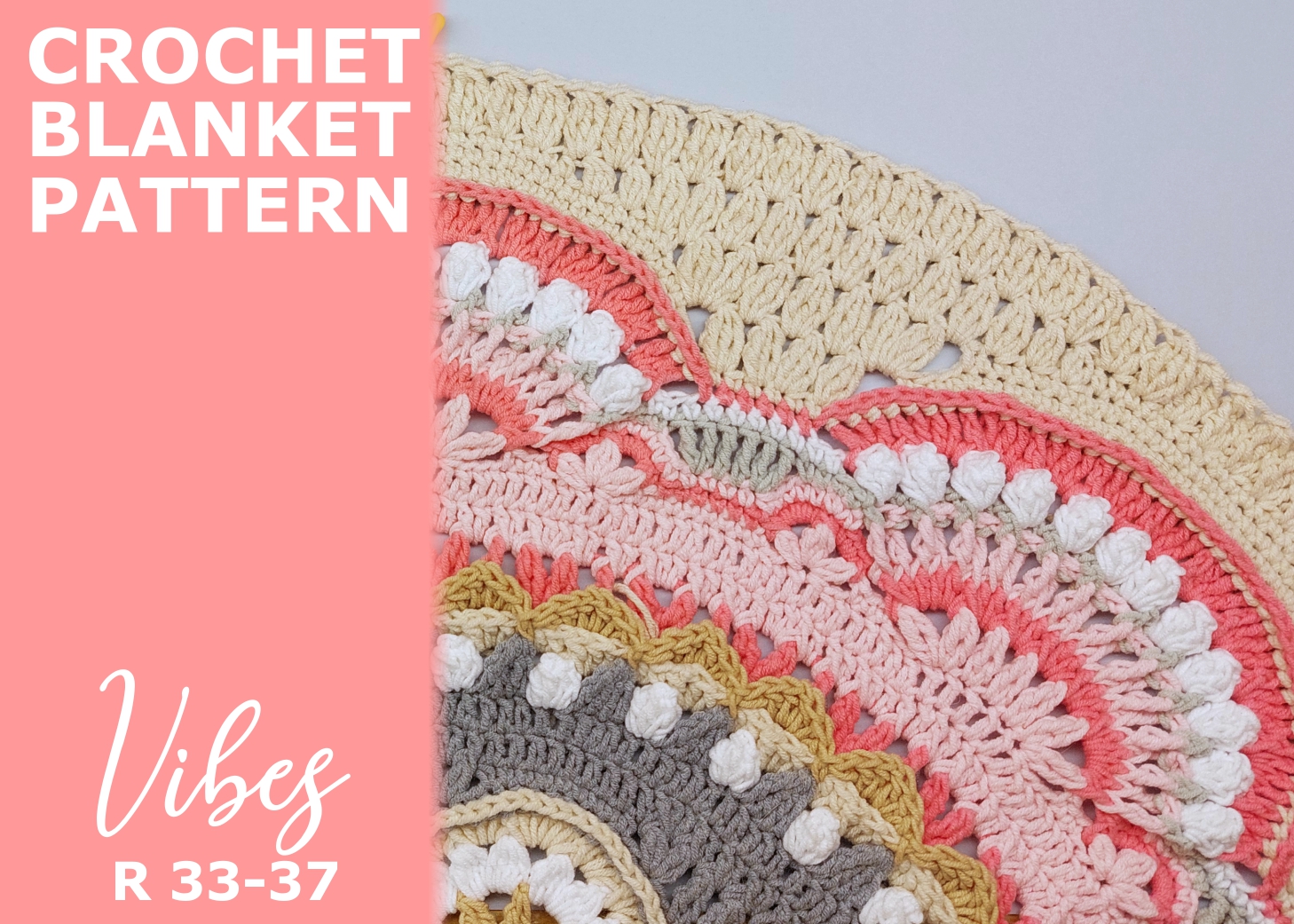 You are currently viewing Crochet blanket Vibes / Rounds 33-37