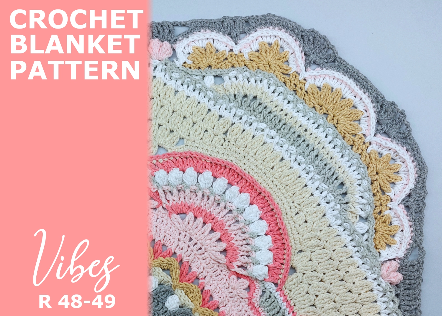 You are currently viewing Crochet blanket Vibes / Rounds 48-49