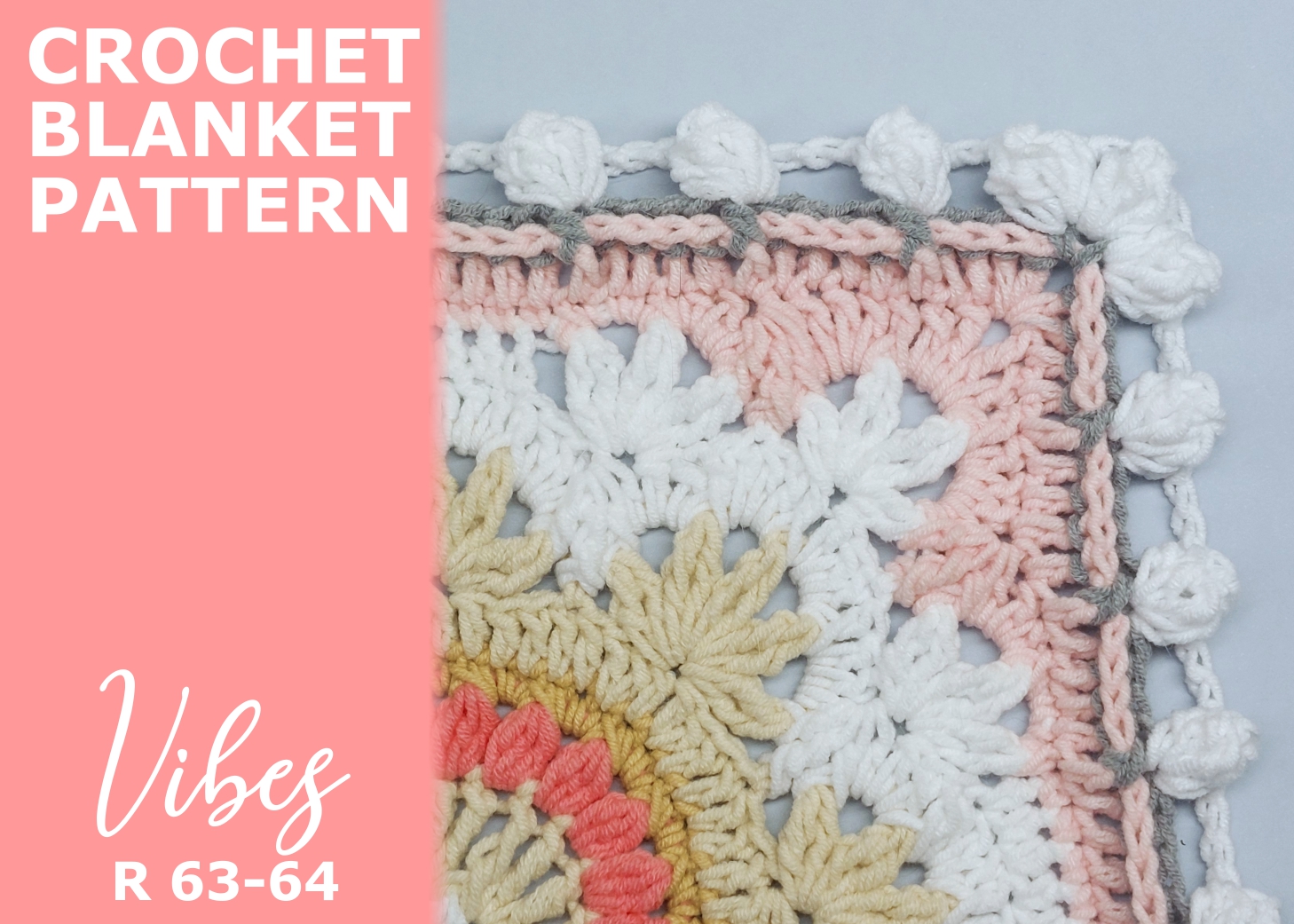 You are currently viewing Crochet blanket Vibes / Rounds 63-64