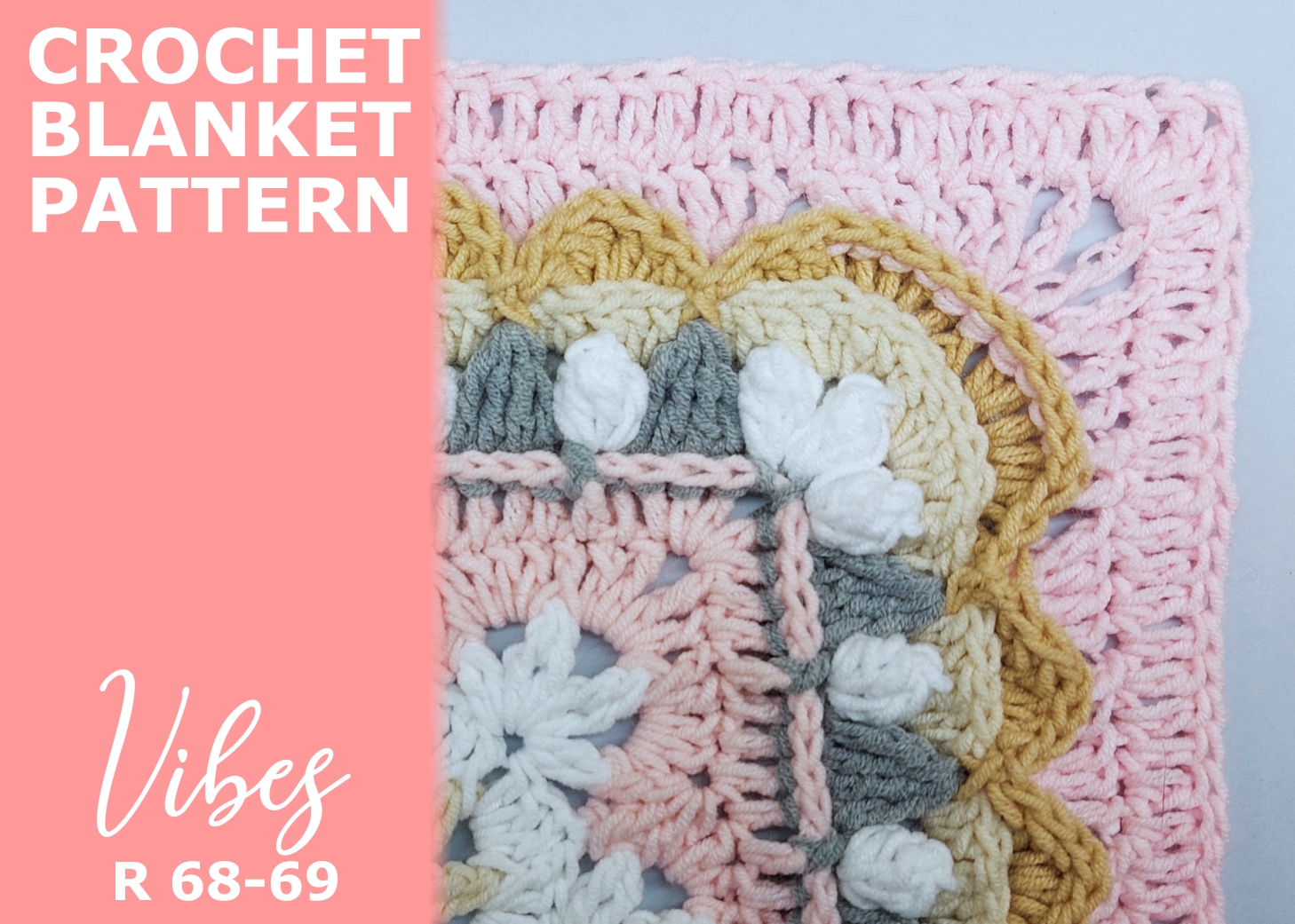 You are currently viewing Crochet blanket Vibes / Rounds 68-69