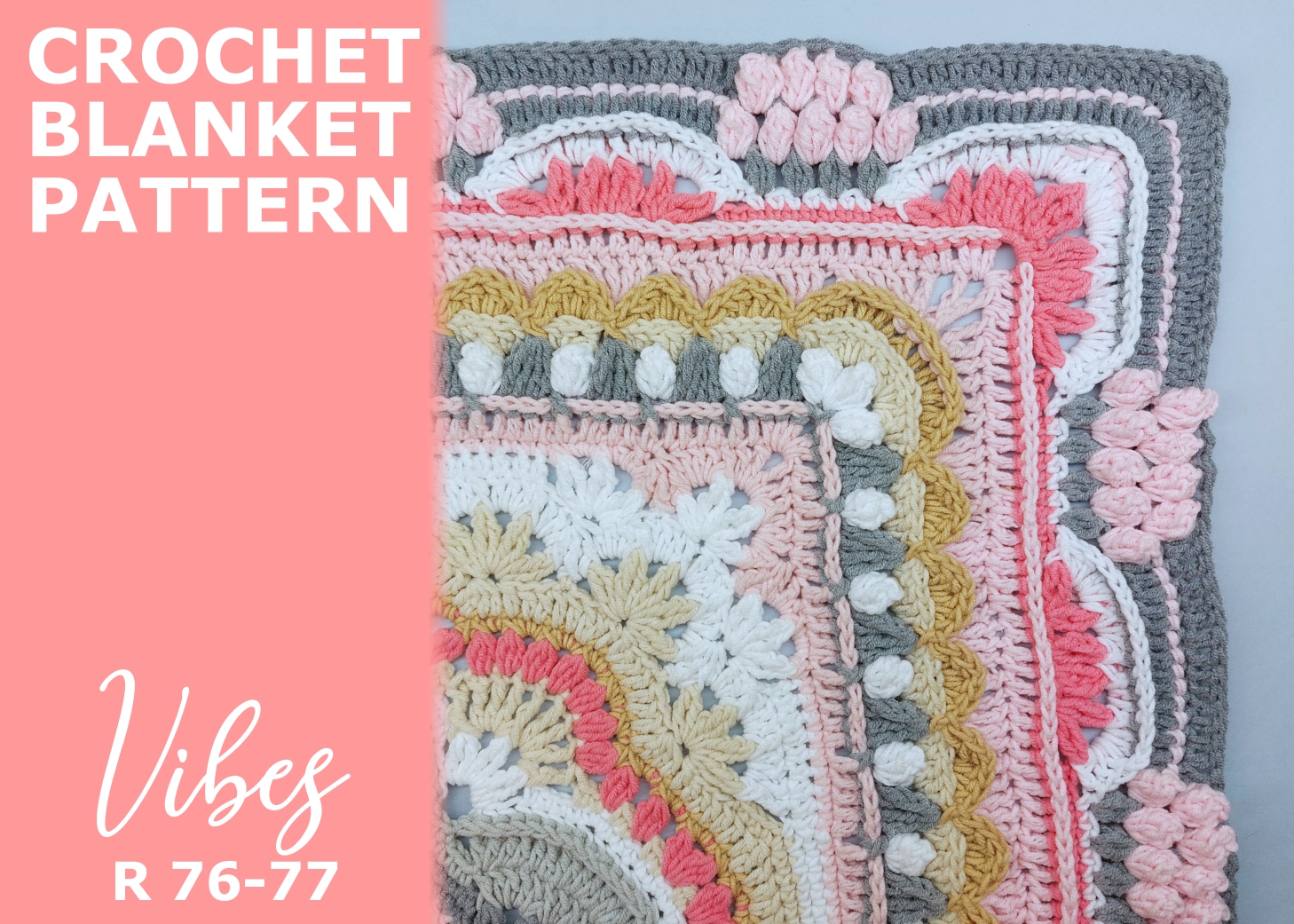 You are currently viewing Crochet blanket Vibes / Rounds 76-77