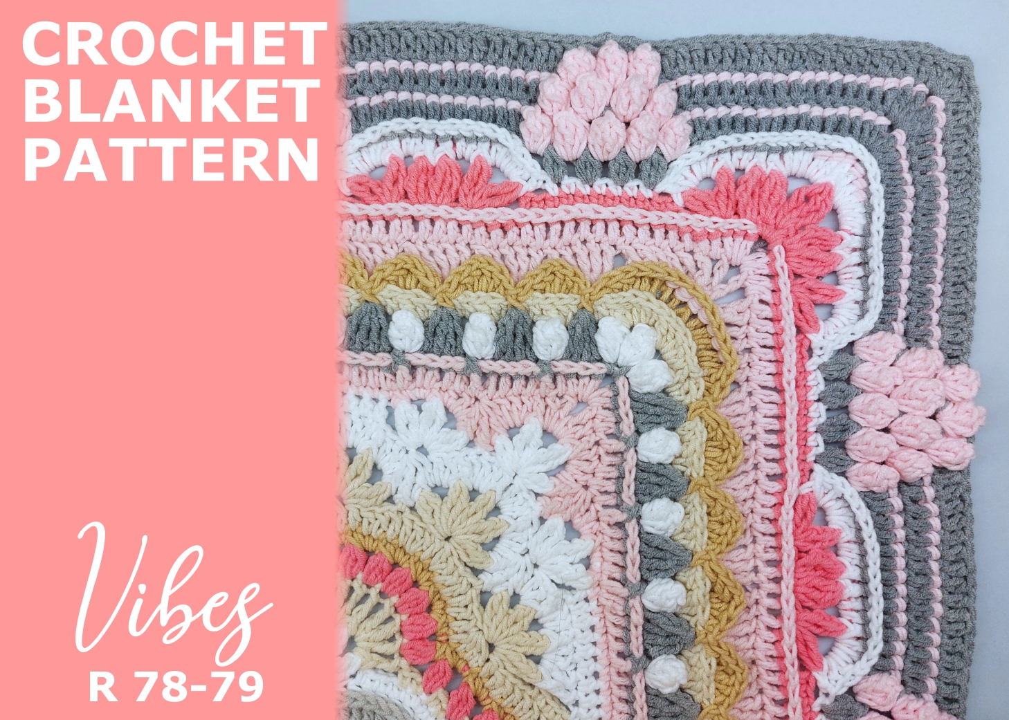 You are currently viewing Crochet blanket Vibes / Rounds 78-79