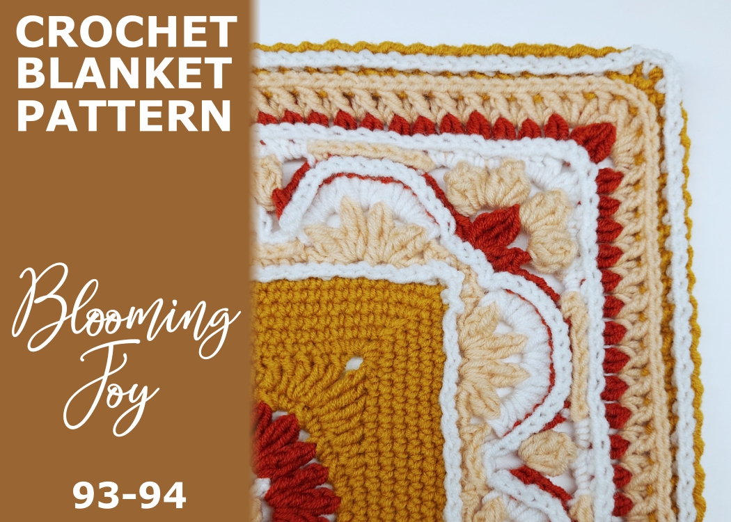 Read more about the article Blooming Joy Blanket / rounds 93-94