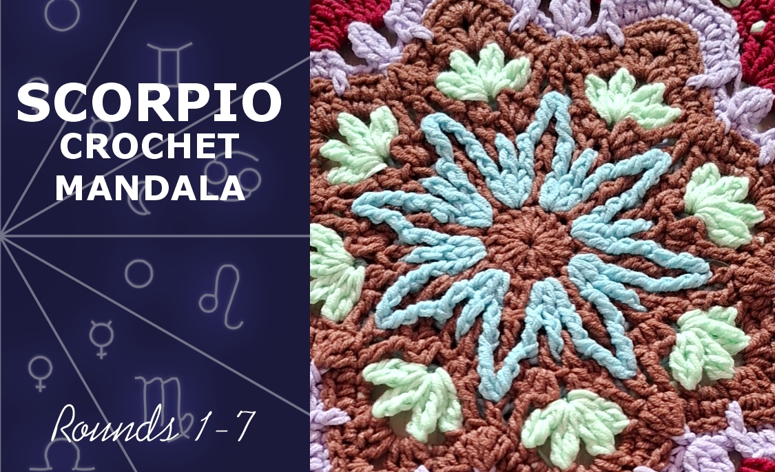 Scorpio Crochet Mandala. Rounds 1-7
