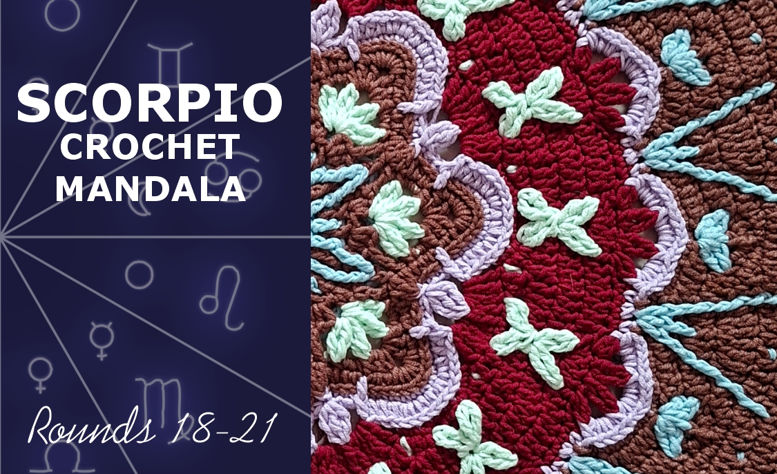 You are currently viewing Scorpio Crochet mandala. Rounds 18-21