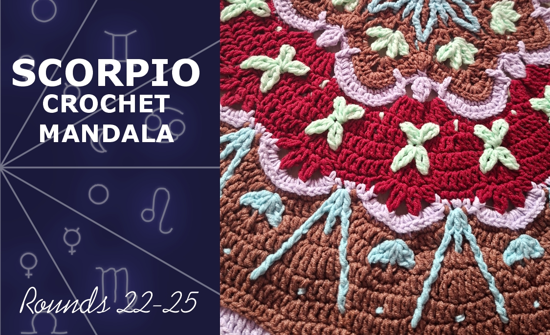 You are currently viewing Scorpio Crochet mandala. Rounds 22-25