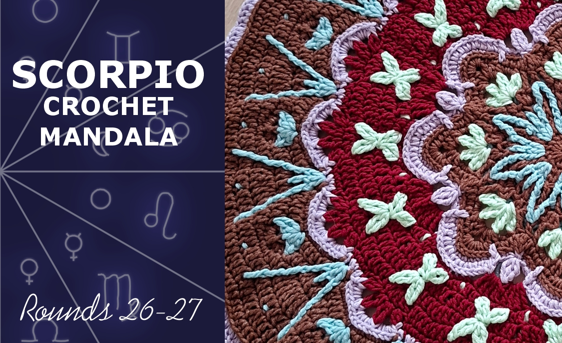 You are currently viewing Scorpio Crochet Mandala. Rounds 26-27